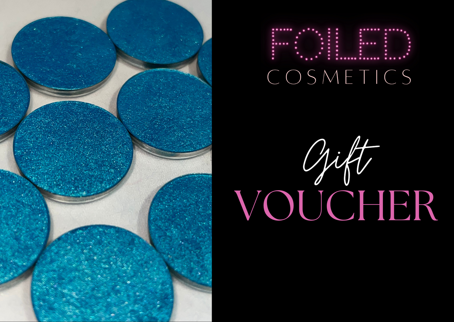 Foiled Cosmetics E-Gift Card